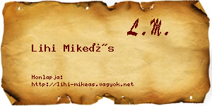 Lihi Mikeás névjegykártya